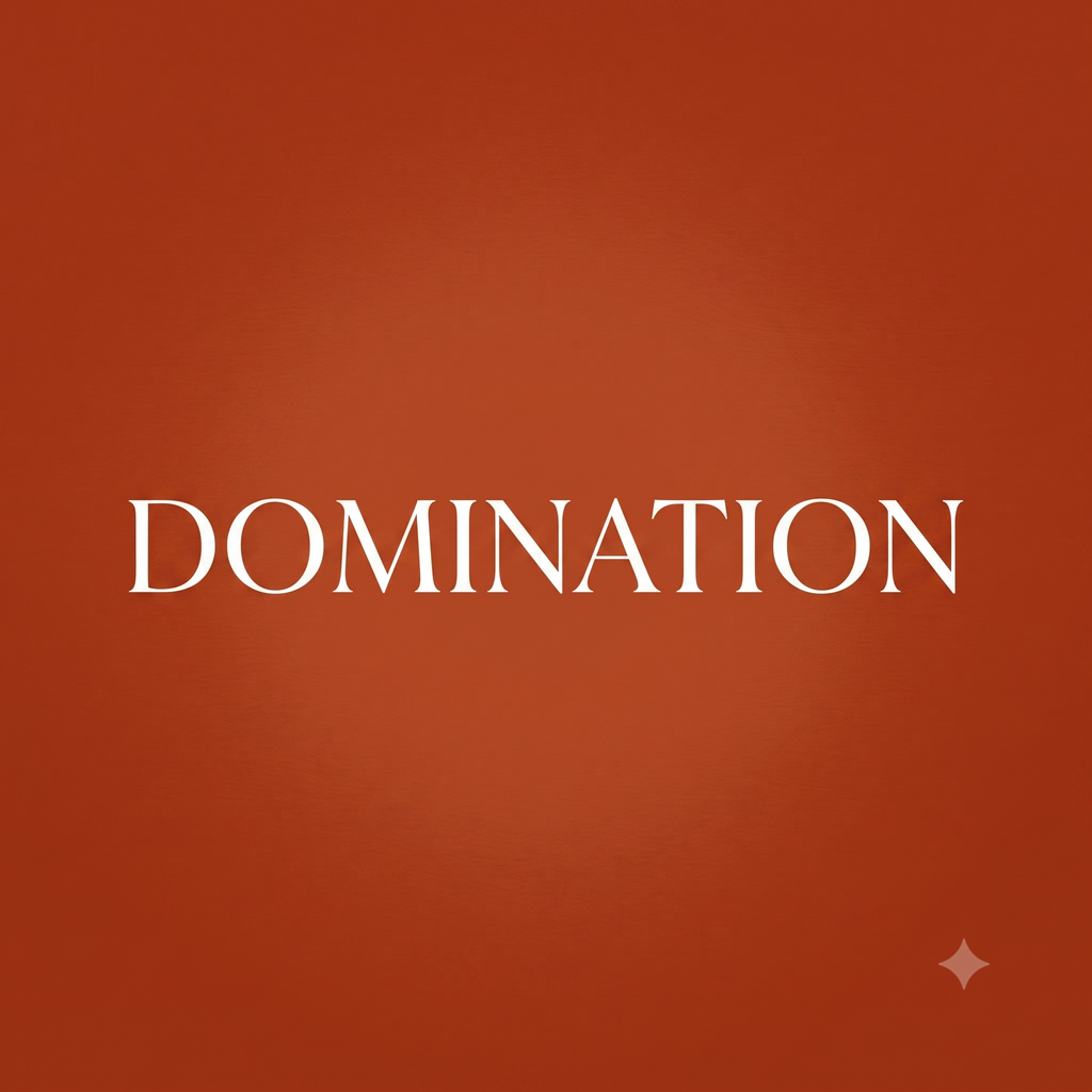 DOMINATION